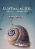 Filosofía de la Cultura. Crítica e interpretación