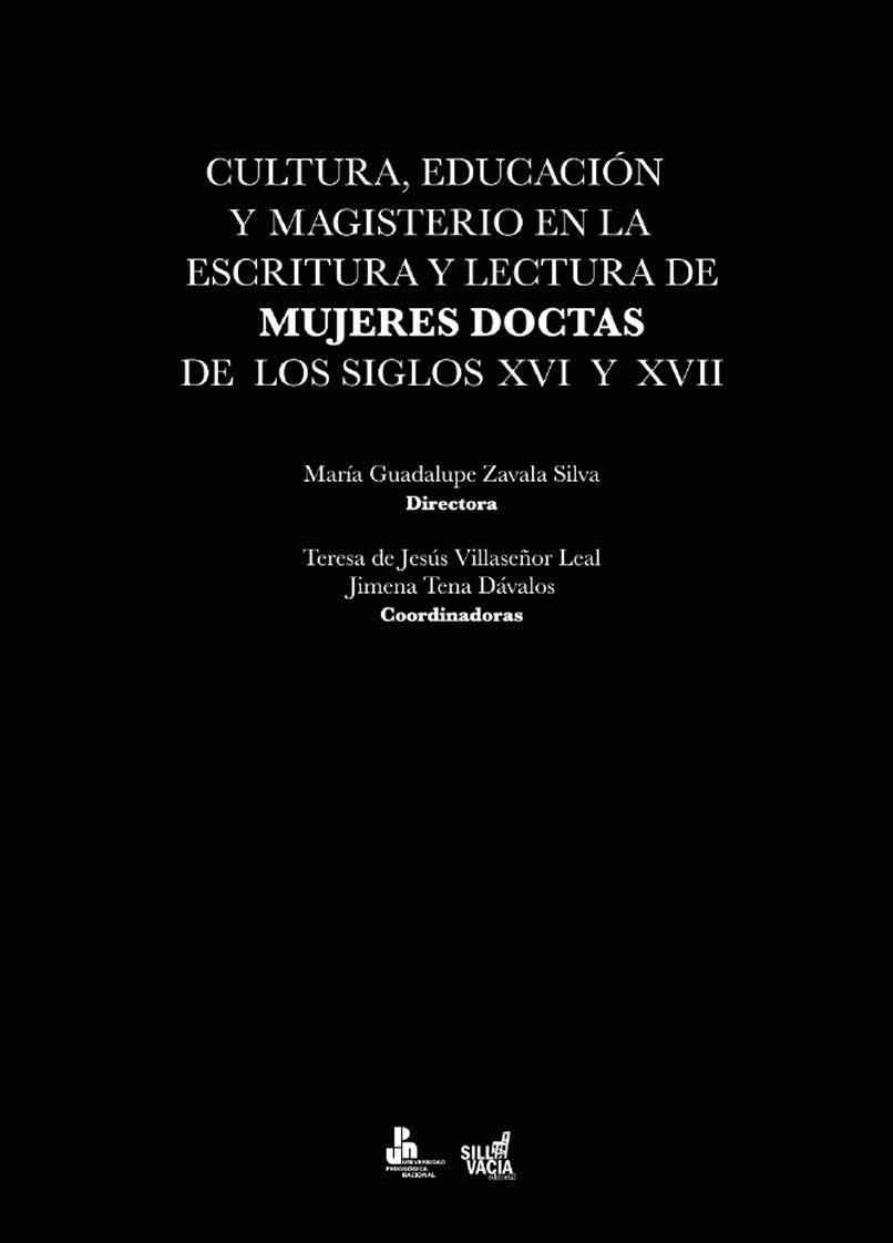 Cultura, educación y magisterio en la escritura y lectura de mujeres doctas de los siglos XVI y XVII
