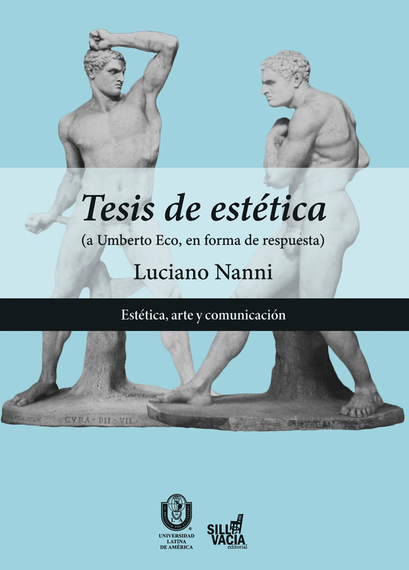 Tesis de estética (a Umberto Eco, en forma de respuesta)