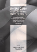 Erotismo, cuerpo y prototipos en los textos culturales