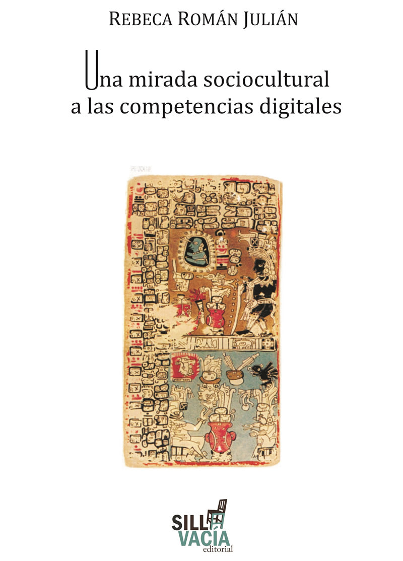 Una mirada sociocultural a las competencias digitales