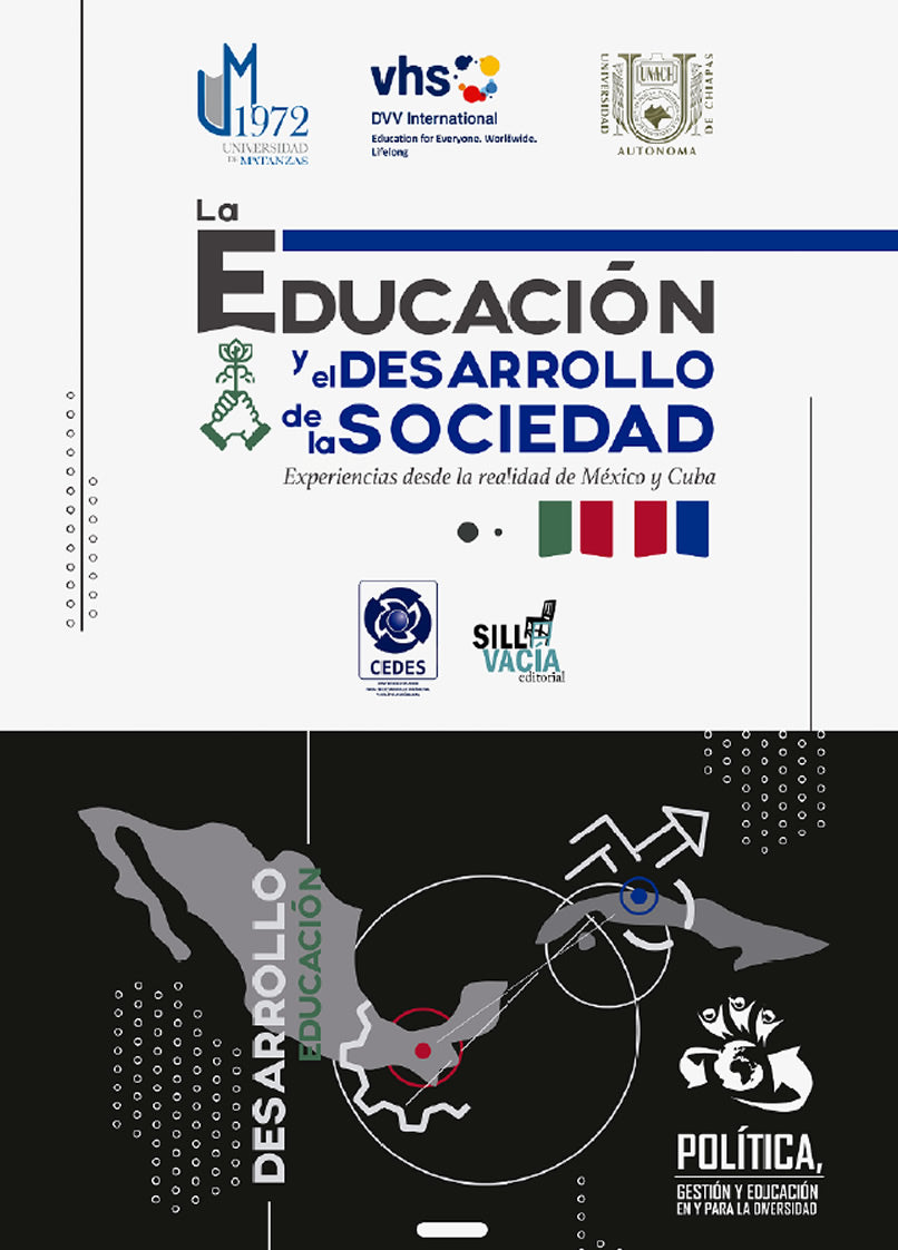 La educación y el desarrollo de la sociedad Experiencias desde la realidad de México y Cuba