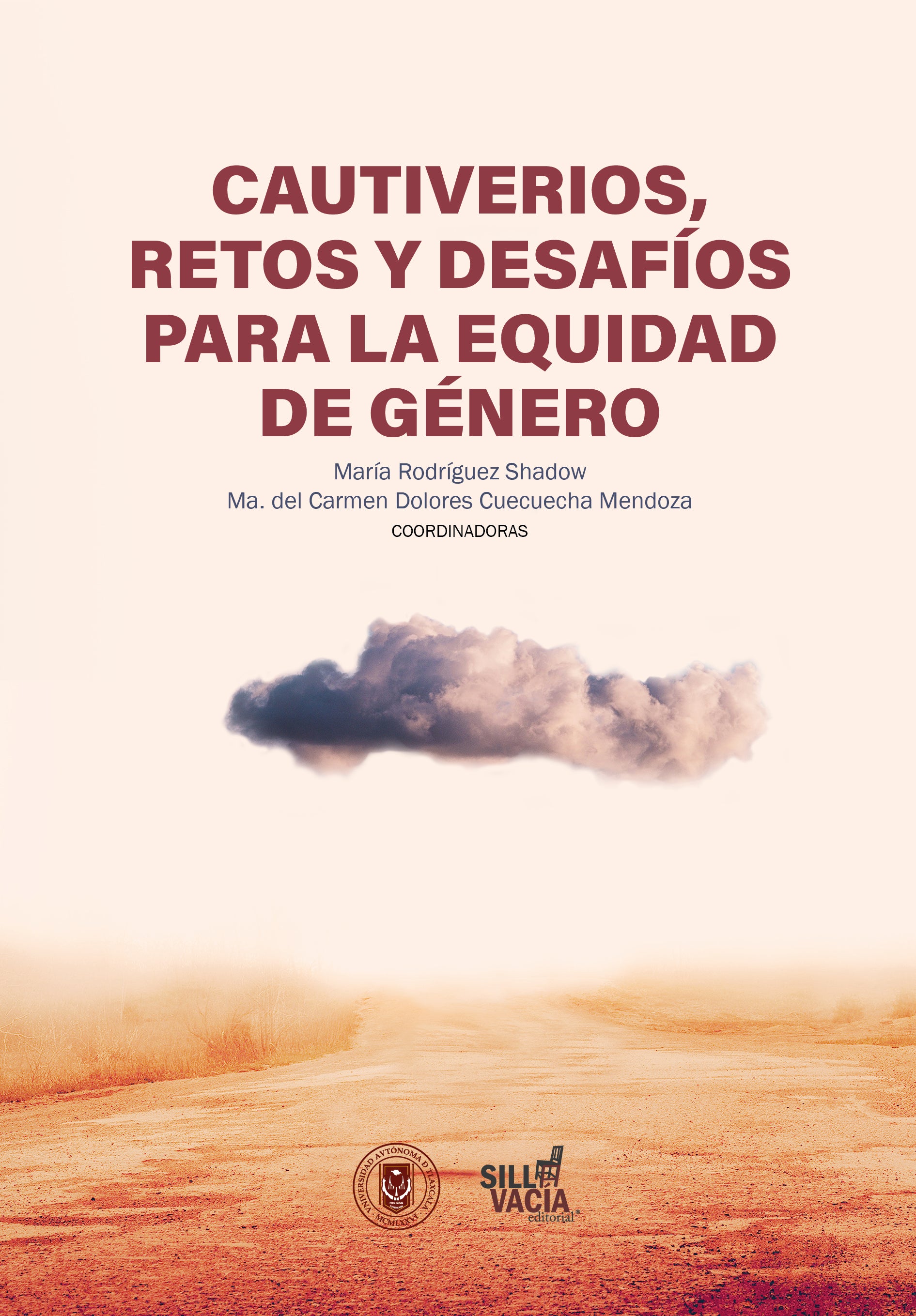 CAUTIVERIOS, RETOS Y DESAFÍOS PARA LA EQUIDAD DE GÉNERO